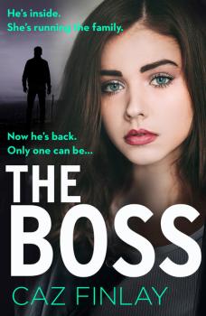 The Boss - Caz Finlay Bad Blood