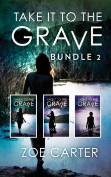Take It To The Grave Bundle 2 - Zoe Carter Harlequin