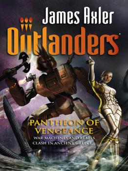 Pantheon Of Vengeance - James Axler Gold Eagle Outlanders