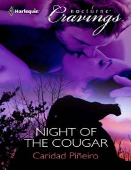Night of the Cougar - Caridad Piñeiro Mills & Boon Nocturne Cravings