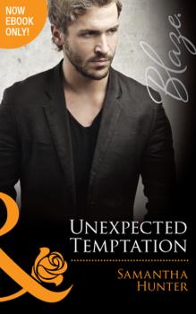 Unexpected Temptation - Samantha Hunter Mills & Boon Blaze