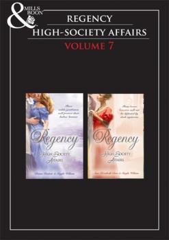 Regency High Society Vol 7 - Diane Gaston Mills & Boon e-Book Collections