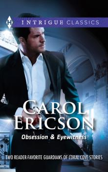 Obsession & Eyewitness - Carol Ericson Mills & Boon M&B