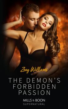 The Demon's Forbidden Passion - Zoey Williams Mills & Boon Nocturne Cravings
