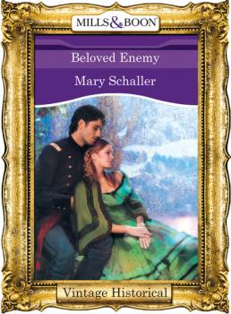 Beloved Enemy - Mary Schaller Mills & Boon Historical