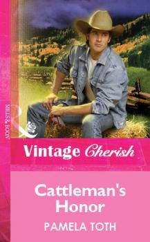 Cattleman's Honor - Pamela Toth Mills & Boon Vintage Cherish