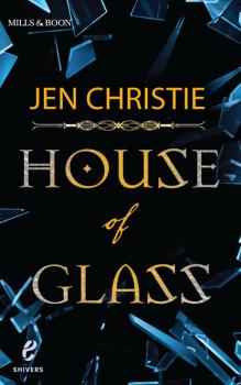 House of Glass - Jen Christie Mills & Boon E