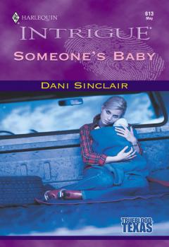 Someone's Baby - Dani Sinclair Mills & Boon Intrigue