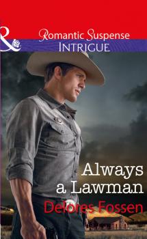 Always A Lawman - Delores Fossen Blue River Ranch