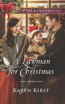 A Lawman For Christmas - Karen Kirst Mills & Boon Love Inspired Historical