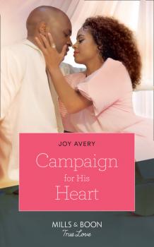 Campaign For His Heart - Joy Avery A True North Hero