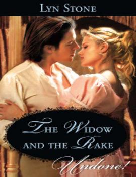 The Widow and the Rake - Lyn Stone Mills & Boon Historical Undone