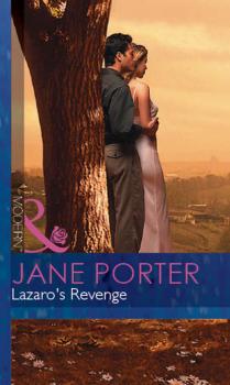 Lazaro's Revenge - Jane Porter Mills & Boon Modern