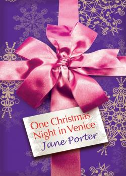One Christmas Night in Venice - Jane Porter Mills & Boon M&B