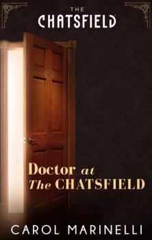 Doctor at The Chatsfield - Carol Marinelli Mills & Boon M&B