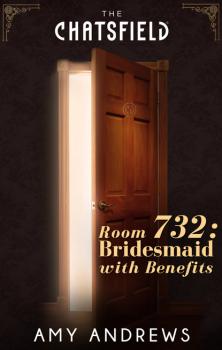 Room 732: Bridesmaid with Benefits - Amy Andrews Mills & Boon M&B