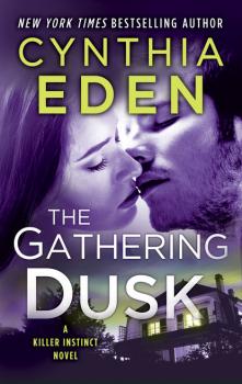The Gathering Dusk - Cynthia  Eden Killer Instinct