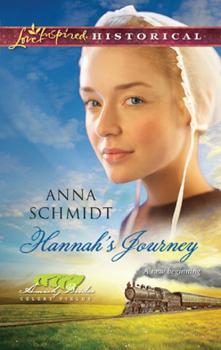 Hannah's Journey - Anna  Schmidt Mills & Boon Love Inspired