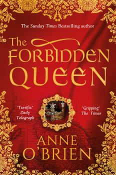 The Forbidden Queen - Anne O'Brien MIRA