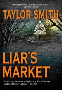 Liar's Market - Taylor Smith MIRA