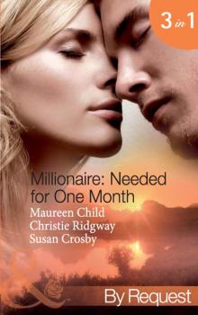 Millionaire: Needed for One Month - Maureen Child Mills & Boon By Request