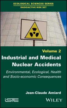 Industrial and Medical Nuclear Accidents - Jean-Claude Amiard 