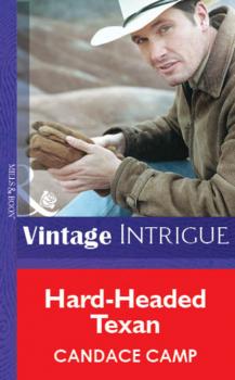 Hard-Headed Texan - Candace Camp Mills & Boon Vintage Intrigue