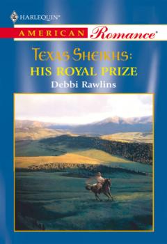 His Royal Prize - Debbi Rawlins Mills & Boon American Romance