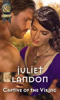 Captive Of The Viking - Juliet Landon Mills & Boon Historical