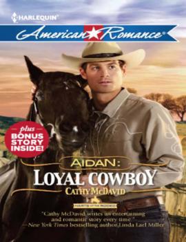 Aidan: Loyal Cowboy - Cathy Mcdavid Mills & Boon American Romance