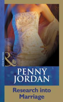 Research Into Marriage - Penny Jordan Mills & Boon Modern