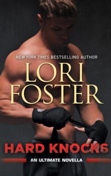 Hard Knocks: An Ultimate Novella - Lori Foster 