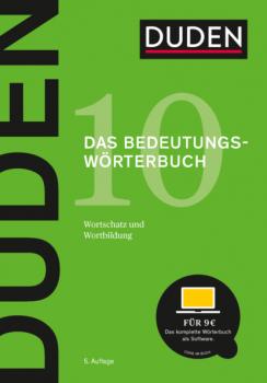 Duden - Das Bedeutungswörterbuch - Группа авторов Duden - Deutsche Sprache in 12 Bänden