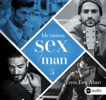 Sex/Man - Bb Easton BB Easton