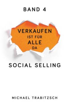 Social Selling - Michael Trabitzsch Verkaufen ist für alle da