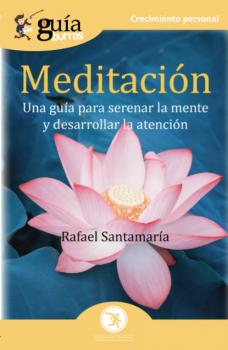 GuíaBurros Meditación - Rafael Santamaría 