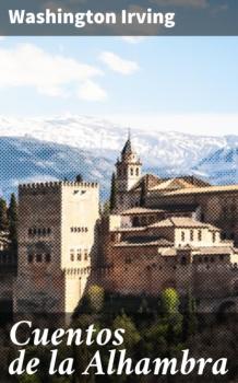 Cuentos de la Alhambra - Washington Irving 