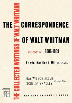 The Correspondence of Walt Whitman (Vol. 4) - Eric  Miller 