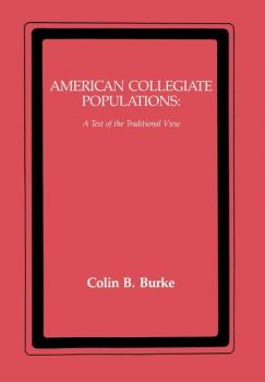 American Collegiate Populations - Colin Burke 