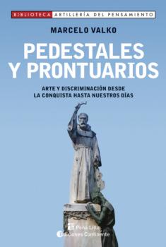 Pedestales y prontuarios - Marcelo Valko 