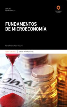 Fundamentos de microeconomía - Marco Antonio Plaza Vidaurre 