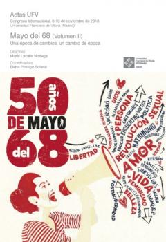 Mayo del 68 - Volumen II - María Lacalle Noriega Actas UFV