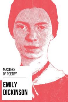 Masters of Poetry - Emily Dickinson - Эмили Дикинсон Masters of Poetry