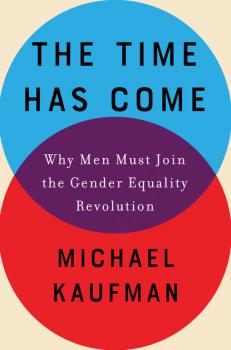 The Time Has Come - Michael Kaufman 