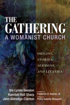 The Gathering, A Womanist Church - Irie Lynne Session 