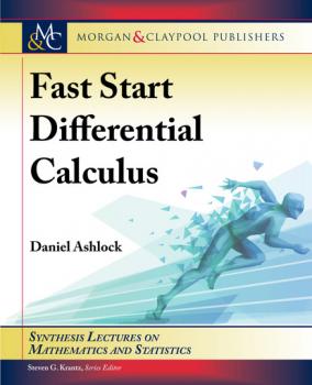 Fast Start Differential Calculus - Daniel Ashlock Synthesis Lectures on Mathematics and Statistics