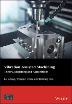Vibration Assisted Machining - Lu Zheng 