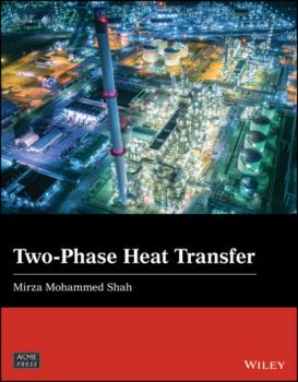 Two-Phase Heat Transfer - Mirza Mohammed Shah 