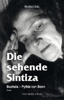 Die sehende Sintiza - Monika Littau 