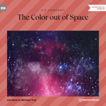 The Color out of Space (Unabridged) - H. P. Lovecraft 